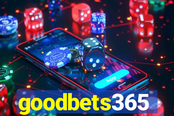 goodbets365