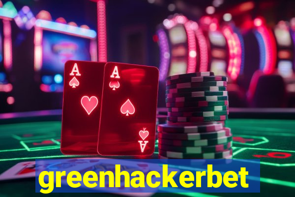 greenhackerbet