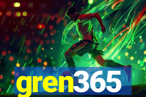 gren365