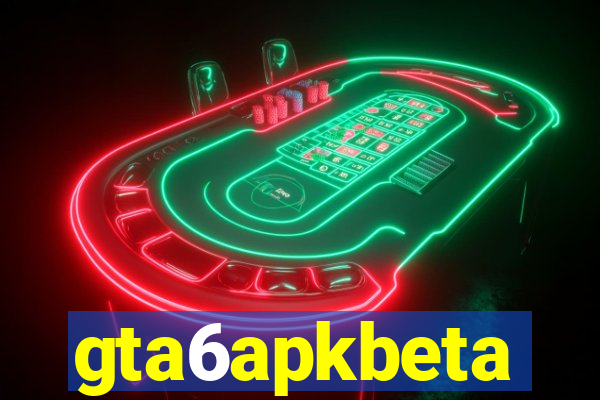 gta6apkbeta