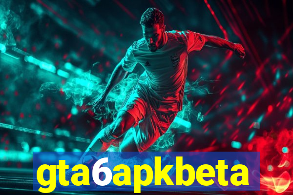 gta6apkbeta
