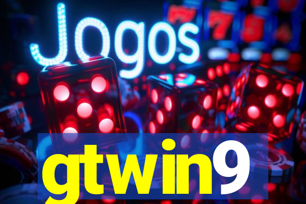 gtwin9
