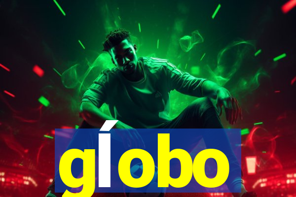 gĺobo