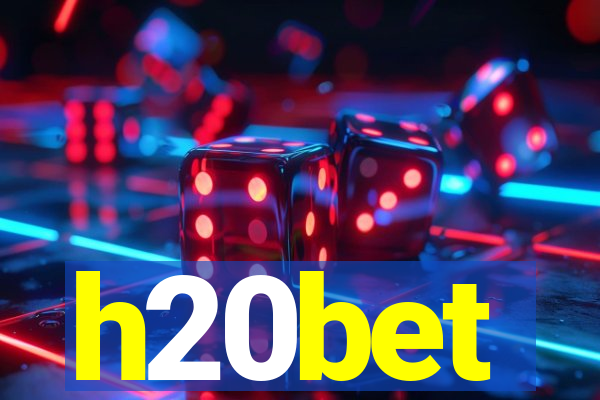 h20bet