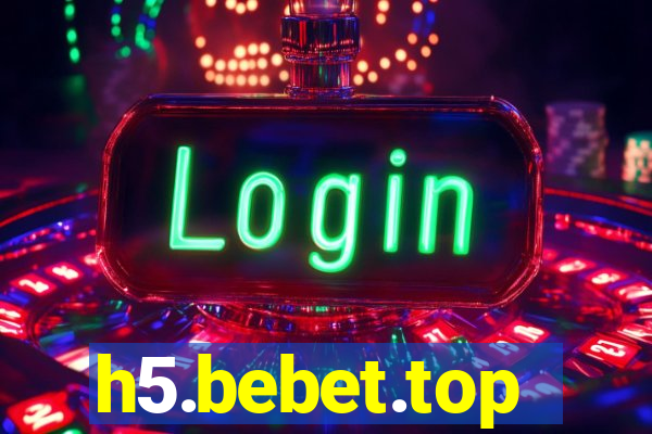 h5.bebet.top