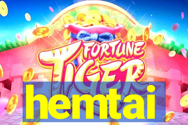 hemtai