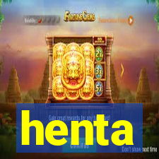 henta