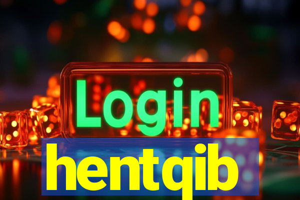hentqib