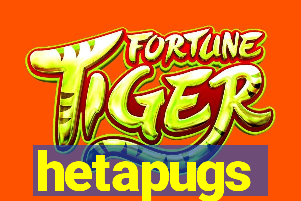 hetapugs