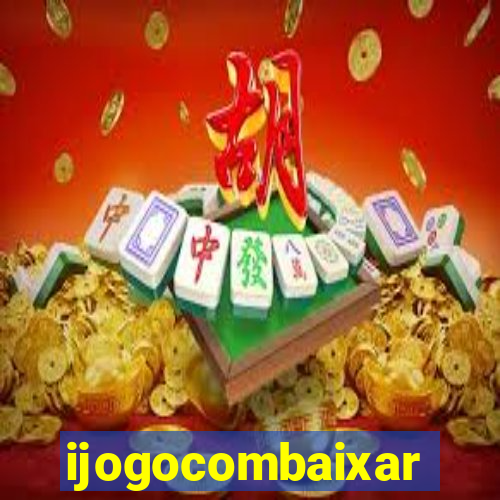 ijogocombaixar