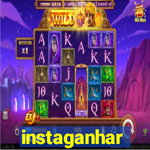 instaganhar