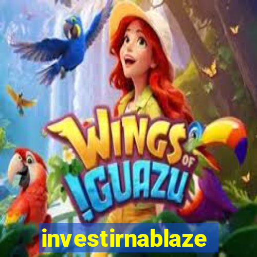 investirnablaze