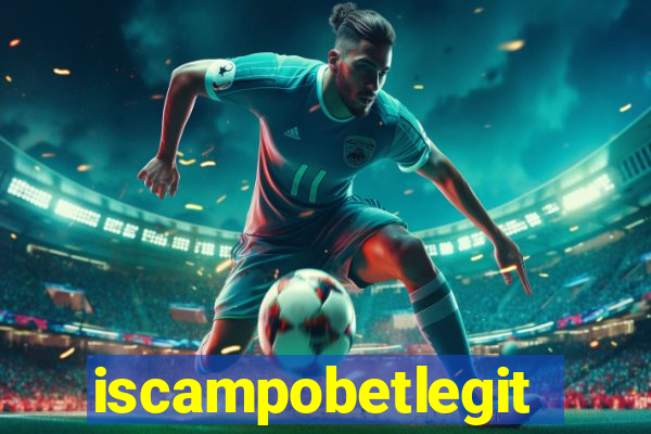 iscampobetlegit