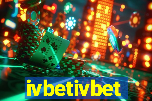 ivbetivbet