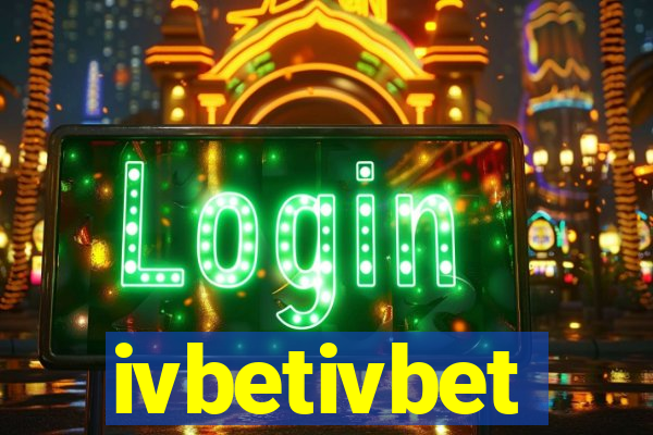 ivbetivbet