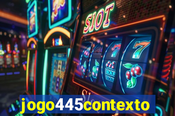 jogo445contexto