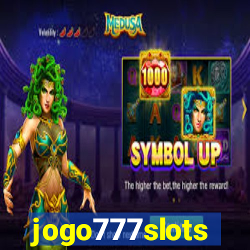 jogo777slots