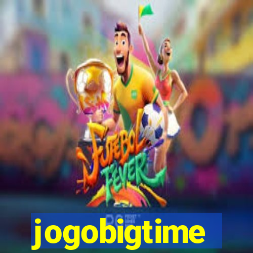 jogobigtime