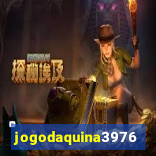 jogodaquina3976