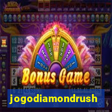 jogodiamondrush