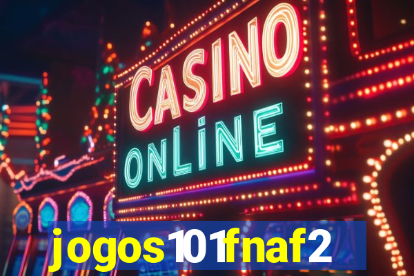 jogos101fnaf2