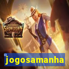 jogosamanha