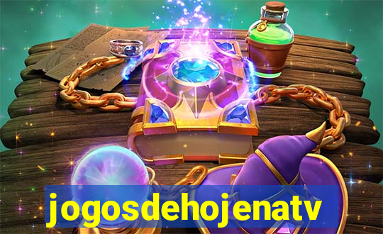 jogosdehojenatv
