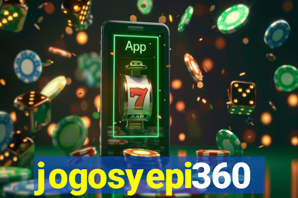jogosyepi360