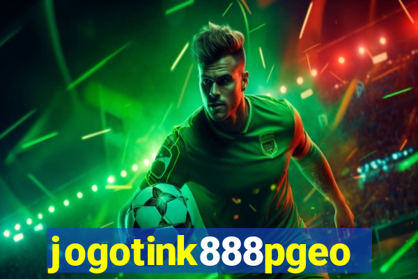 jogotink888pgeo