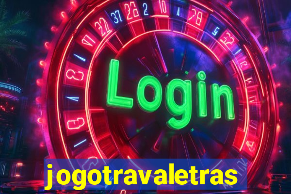 jogotravaletras