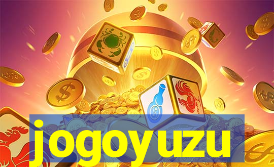 jogoyuzu