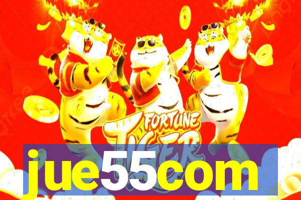 jue55com