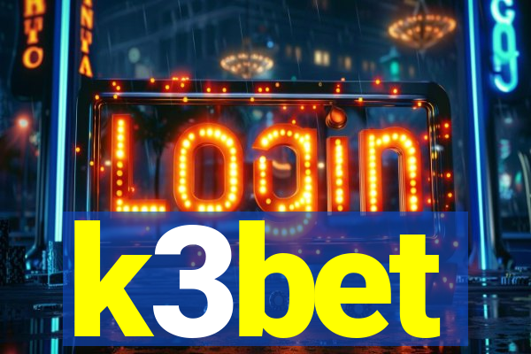 k3bet