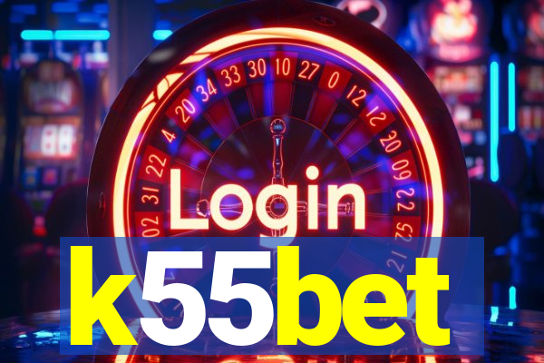 k55bet