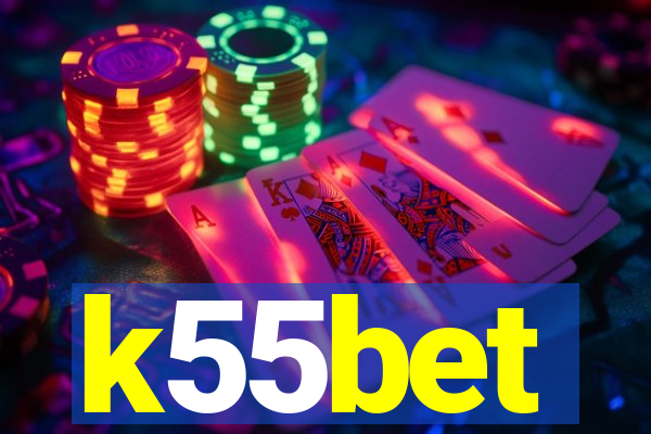 k55bet