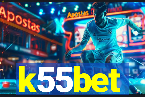 k55bet