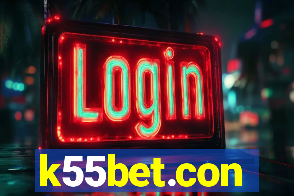 k55bet.con