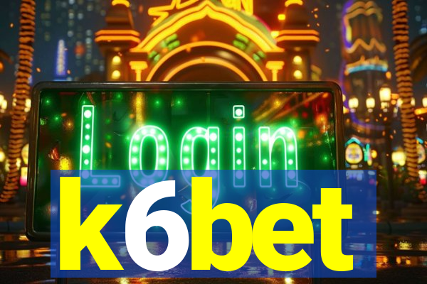 k6bet