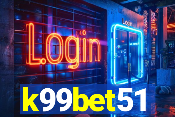 k99bet51