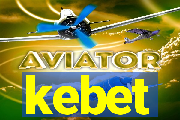 kebet