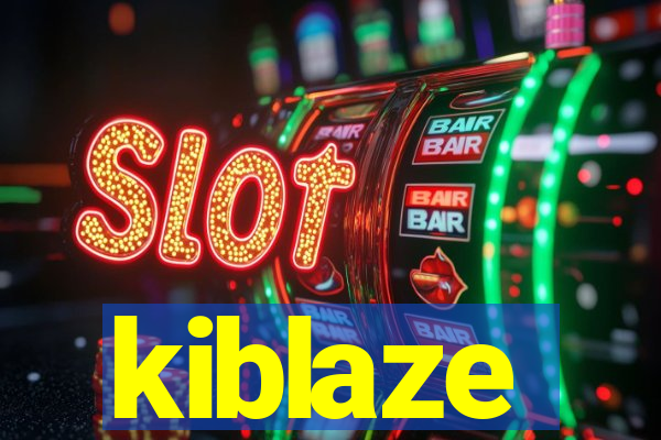 kiblaze