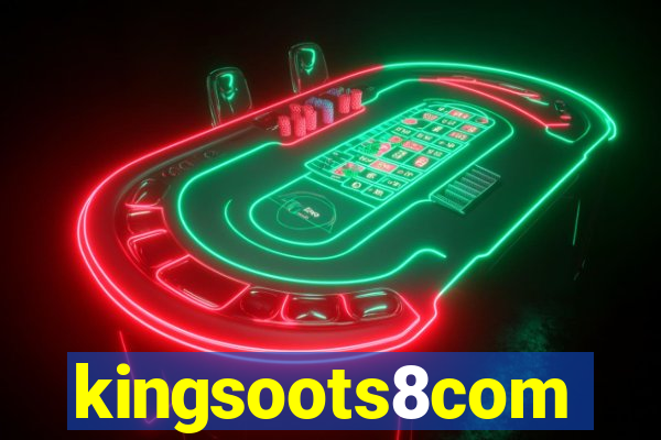 kingsoots8com