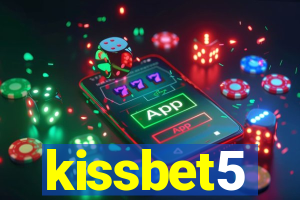 kissbet5