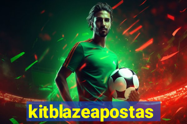 kitblazeapostas