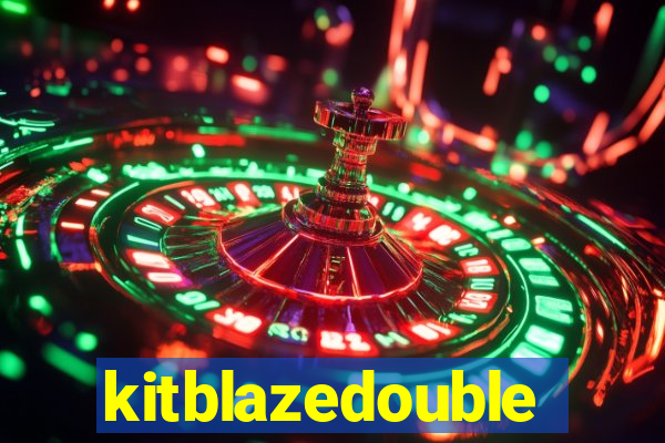kitblazedouble