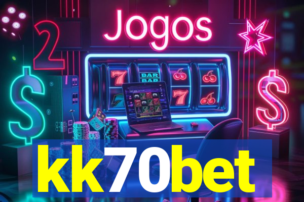 kk70bet