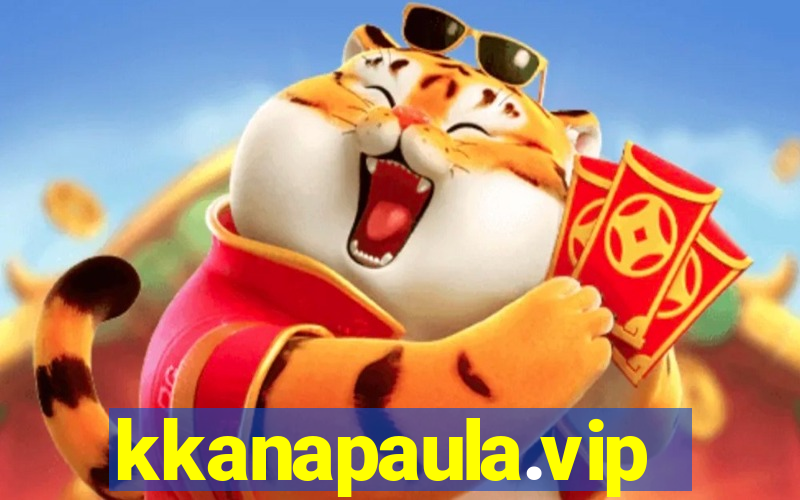 kkanapaula.vip