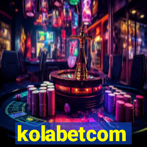 kolabetcom
