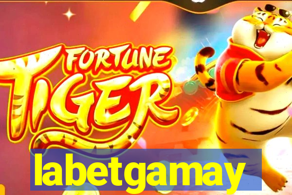 labetgamay