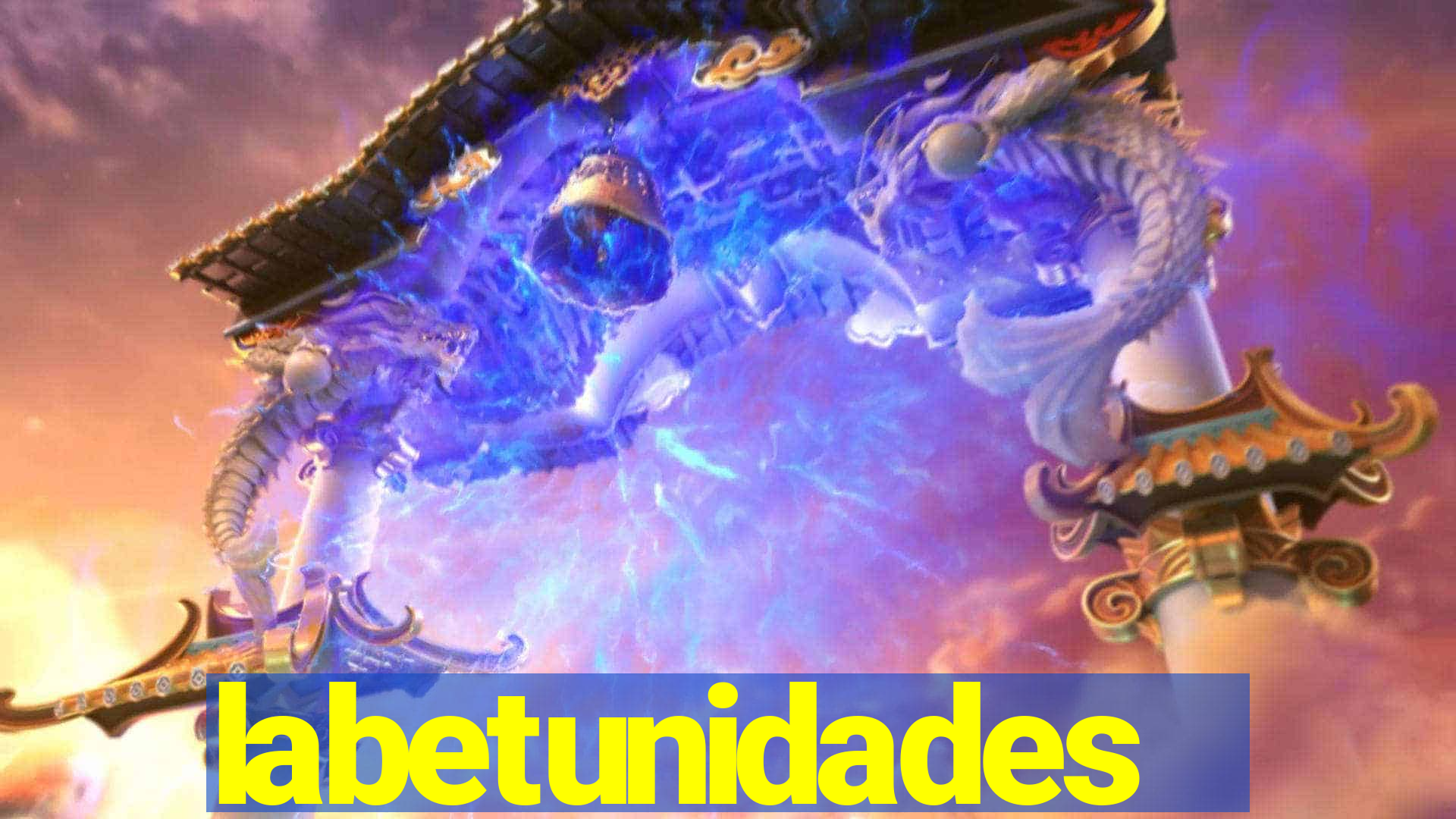 labetunidades
